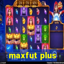 maxfut plus